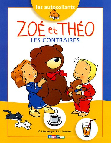 Zoé et Théo, les contraires