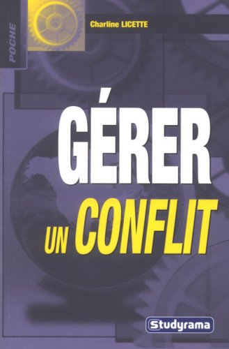 Gérer un conflit