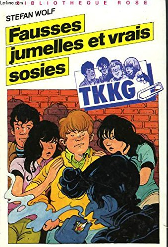 fausses jumelles et vrais sosies (bibliothèque rose)