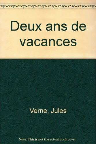 Deux ans de vacances