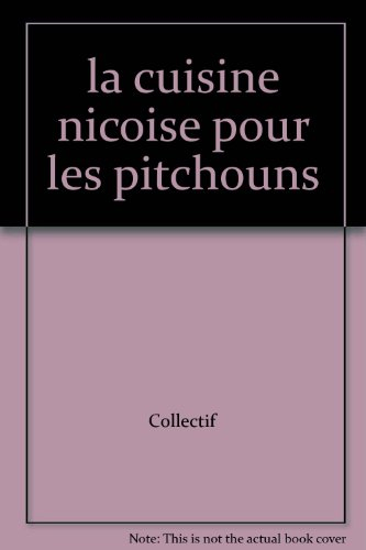 la cuisine nicoise pour les pitchouns
