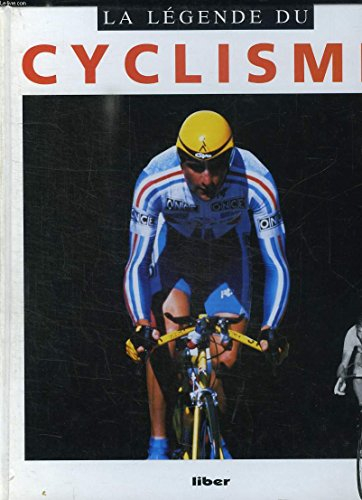 La légende du cyclisme