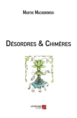 Désordres & Chimères