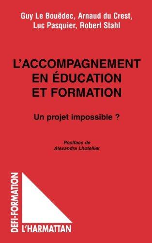 L'accompagnement en éducation et formation : un projet impossible ?