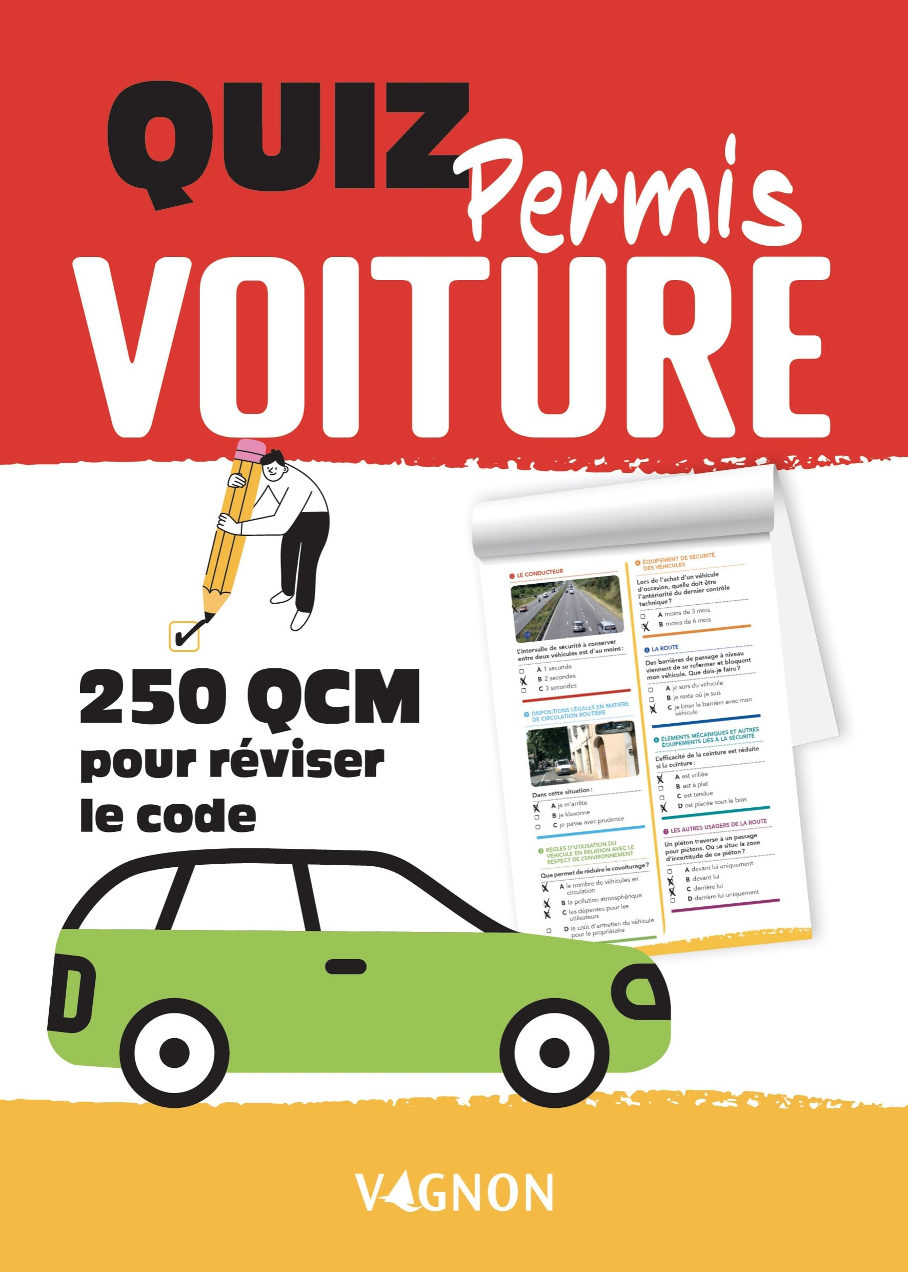 Bloc quiz permis voiture : 250 QCM pour tester vos connaissances