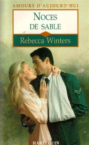 noces de sable : collection : amours d'aujourd'hui n, 596