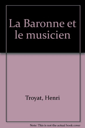 La baronne et le musicien : Madame von Meck et Tchaïkovski