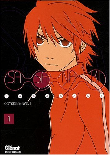 Sasanaki. Vol. 1
