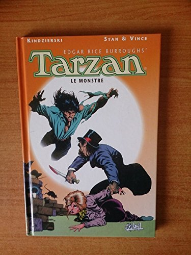 Tarzan. Vol. 1. Le monstre