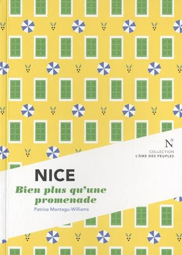 Nice : bien plus qu'une promenade