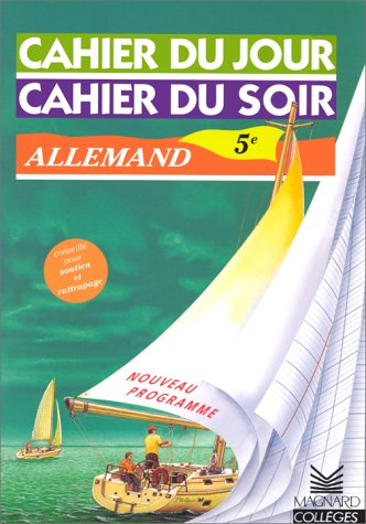 Cahier du jour, cahier du soir allemand 5e
