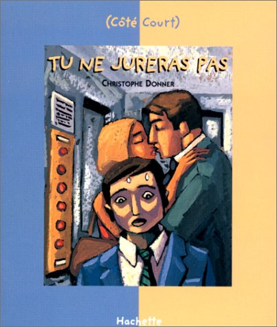 Décalogue. Vol. 3. Tu ne jureras pas