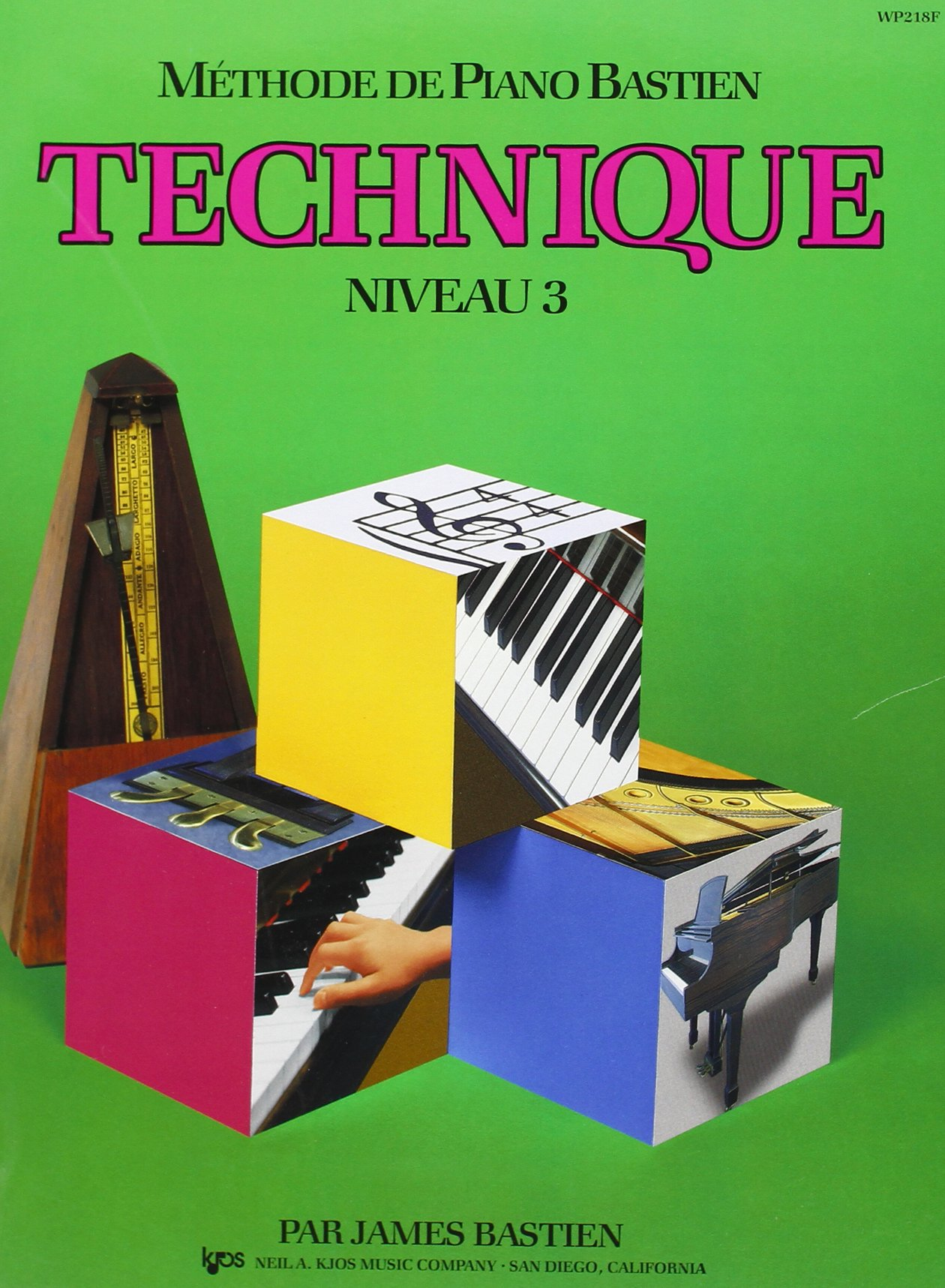 Bastien James Methode De Piano Bastien Technique Niveau 3 Pf Bk French