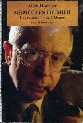 mémoires de midi. les mutations de l'alsace.