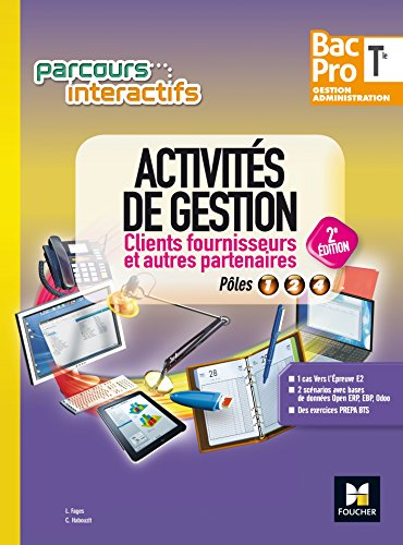 Activités de gestion, clients fournisseurs et autres partenaires terminale bac pro gestion administr