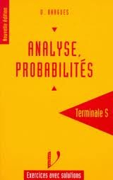 Algèbre, analyse, probabilités terminale S