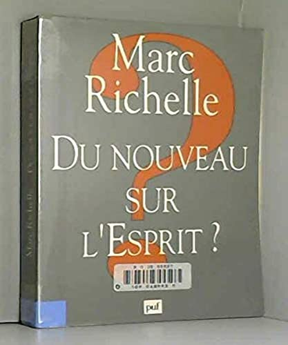 Du nouveau sur l'esprit ?