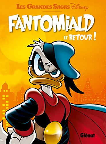 Fantomiald. Vol. 2. Le retour !