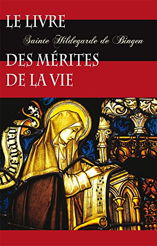 Le livre des mérites de la vie