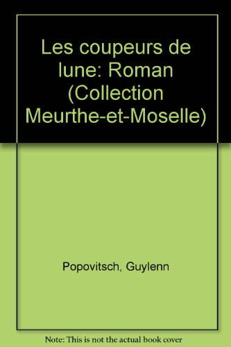 Les Coupeurs de lune