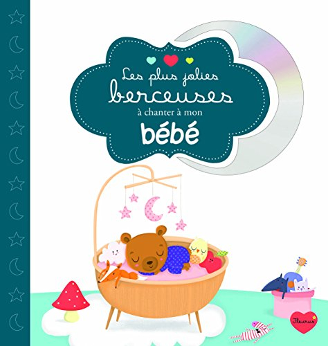 Les plus jolies berceuses à chanter à mon bébé