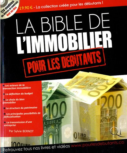 La bible de l'immobilier pour les débutants