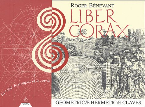 Liber corax : geometricae hermeticae claves