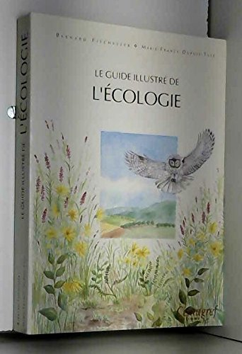 le guide illustré de l'écologie