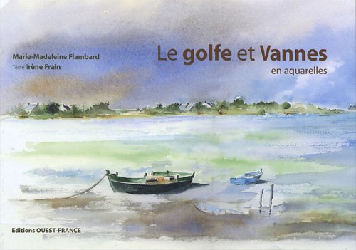 Le golfe et Vannes en aquarelles