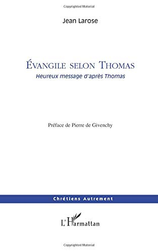 Evangile selon Thomas : heureux message d'après Thomas