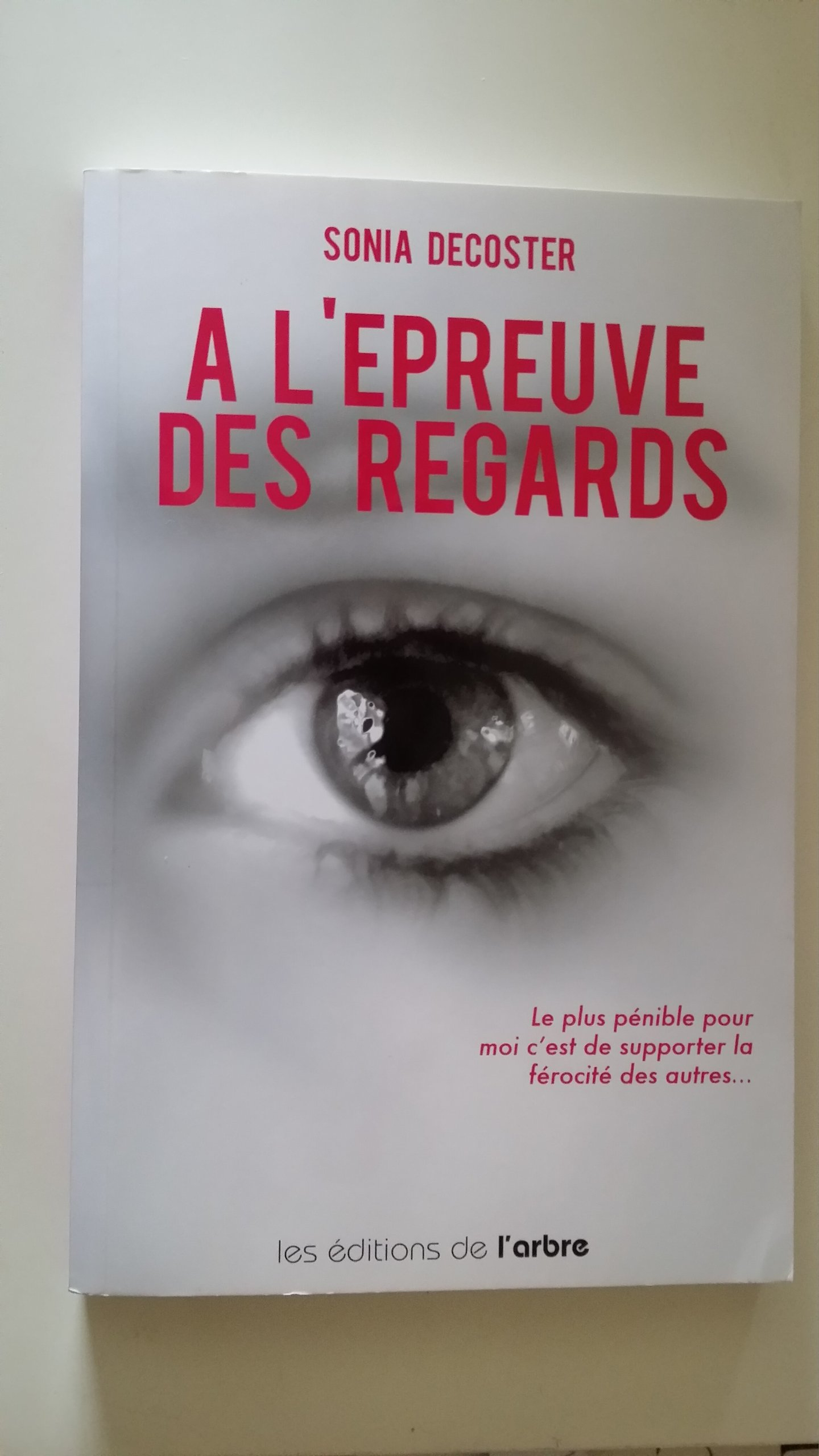 A l'épreuve des regards