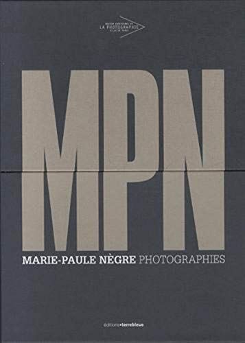 MPN : Marie-Paule Nègre, photographies