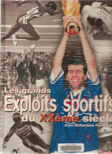 Grands exploits sportifs du 20e siècle