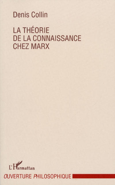 La théorie de la connaissance chez Marx