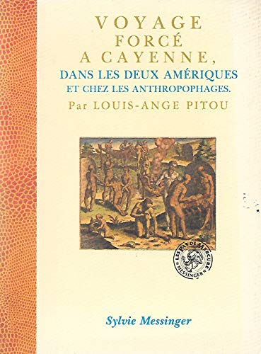 Voyage forcé à Cayenne