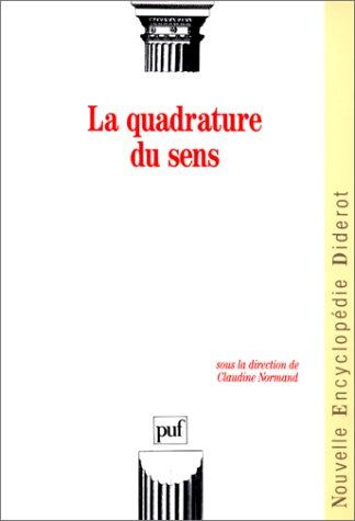 La Quadrature du sens : questions de linguistes