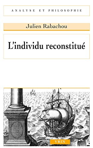 L'individu reconstitué