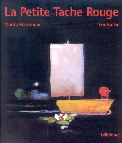 La Petite tache rouge