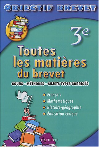 objectif brevet - toutes les matières : 3e
