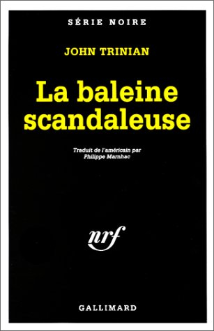 La baleine scandaleuse