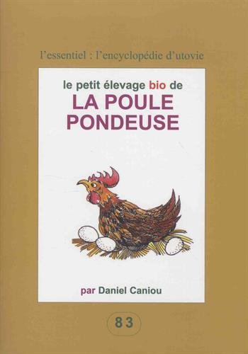 Le petit élevage de la poule pondeuse