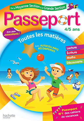 Passeport de la moyenne section à la grande section, 4-5 ans : maths, lecture, écriture, exploration