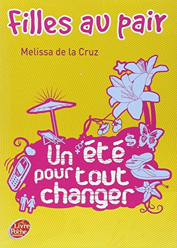 Filles au pair. Vol. 1. Un été pour tout changer