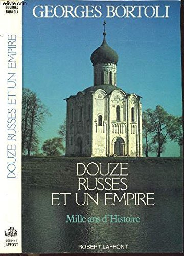 douze russes et un empire