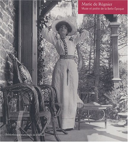 Marie de Régnier, muse et poète de la Belle Epoque : exposition, Bibliothèque nationale de France à 