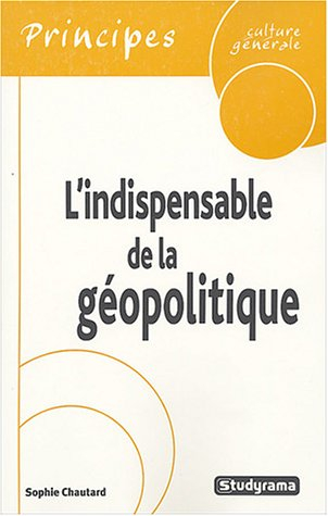 L'indispensable de la culture générale : la géopolitique