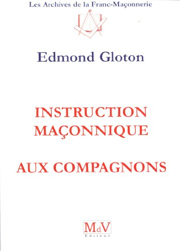 Instruction maçonnique aux compagnons