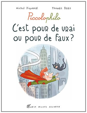 C'est pour de vrai ou pour de faux ?