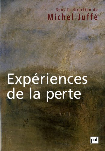 Expériences de la perte