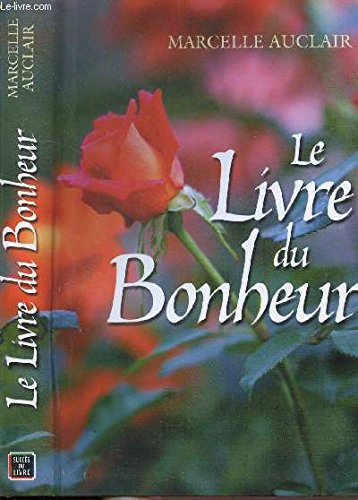 Le livre du bonheur